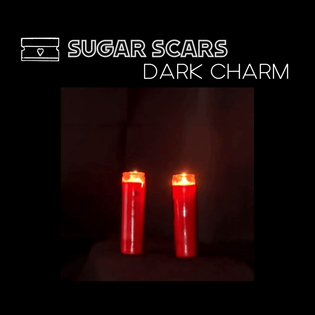Sugar Scars - Dark Charm