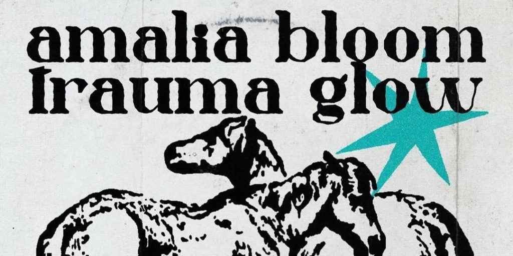 Amalia Bloom and Trauma Glow - Tour 2025