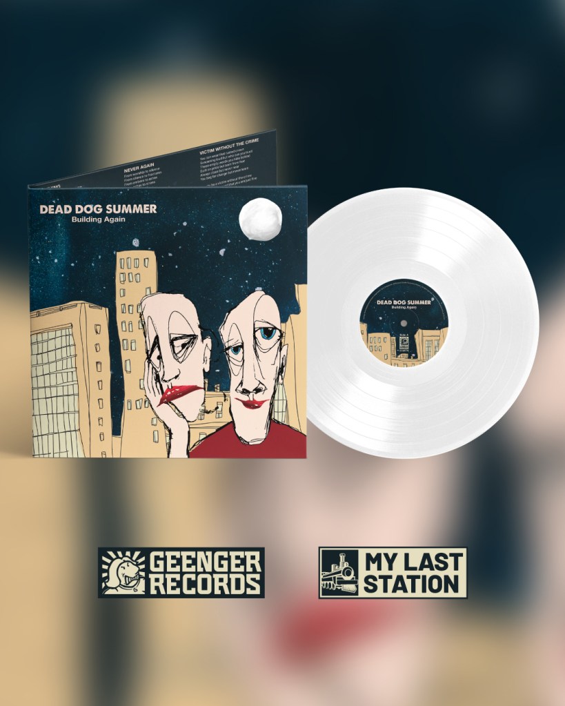 Dead Dog Summer - Building Again