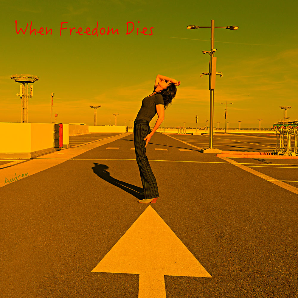 Audren - When Freedom Dies