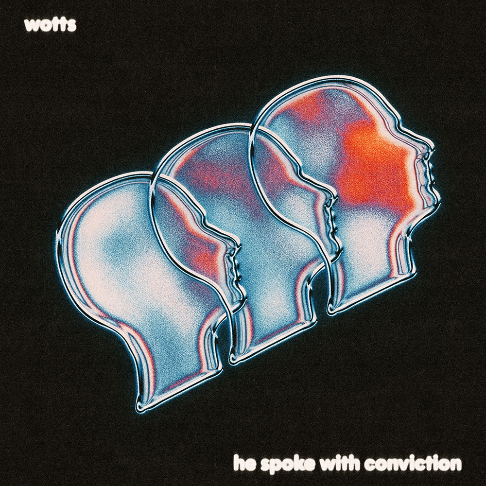 Wotts - he spoke with conviction