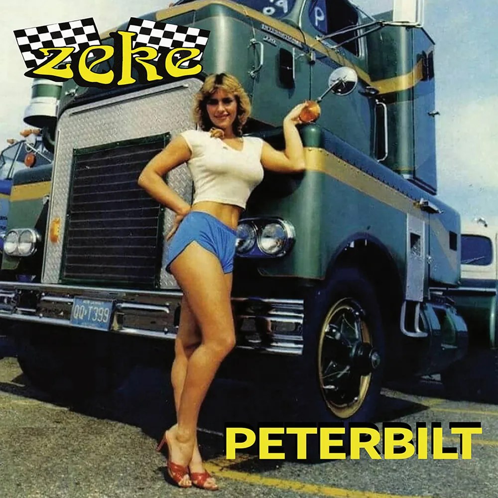 ZEKE - Peterbilt 7" - Hound Gawd! Records