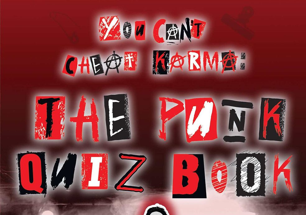 "You Can’t Cheat Karma: The Punk Quiz Book" By Martin Punktilious - Earth Island Books