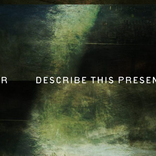 Che Arthur – Describe This Present Moment&nbsp;LP