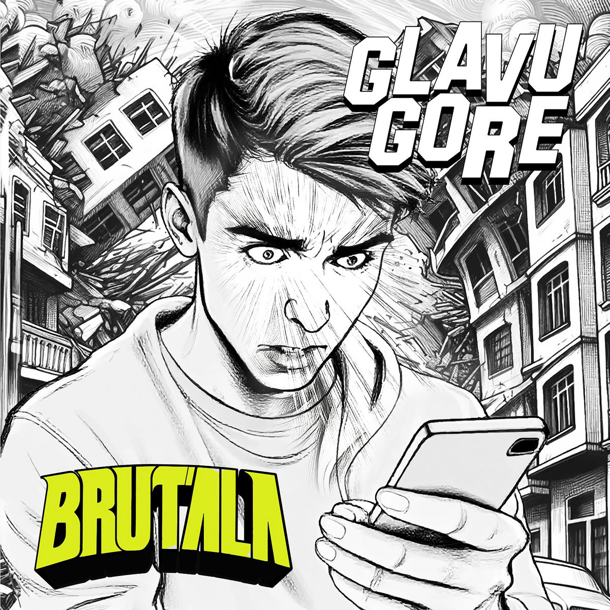 Brutala - Glavu Gore