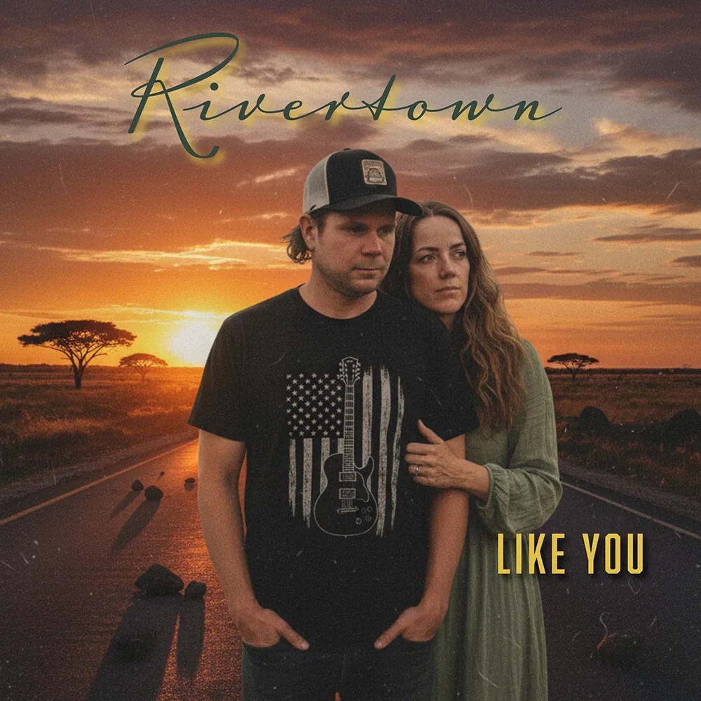 Rivertown - Like You