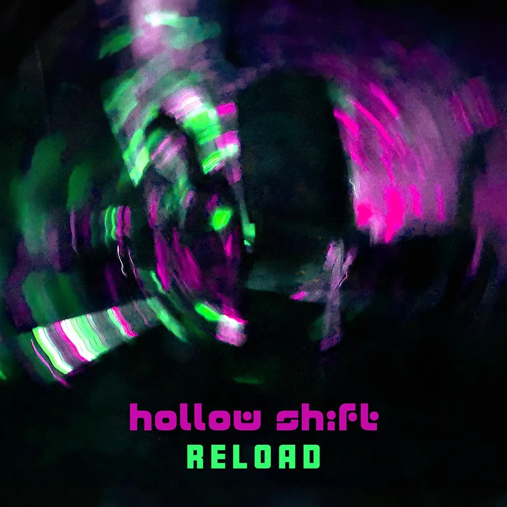 Hollow Shift - Reload EP