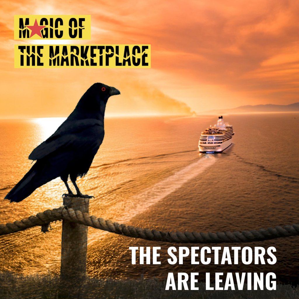 Magic Of The Marketplace The Spectators Are Leaving