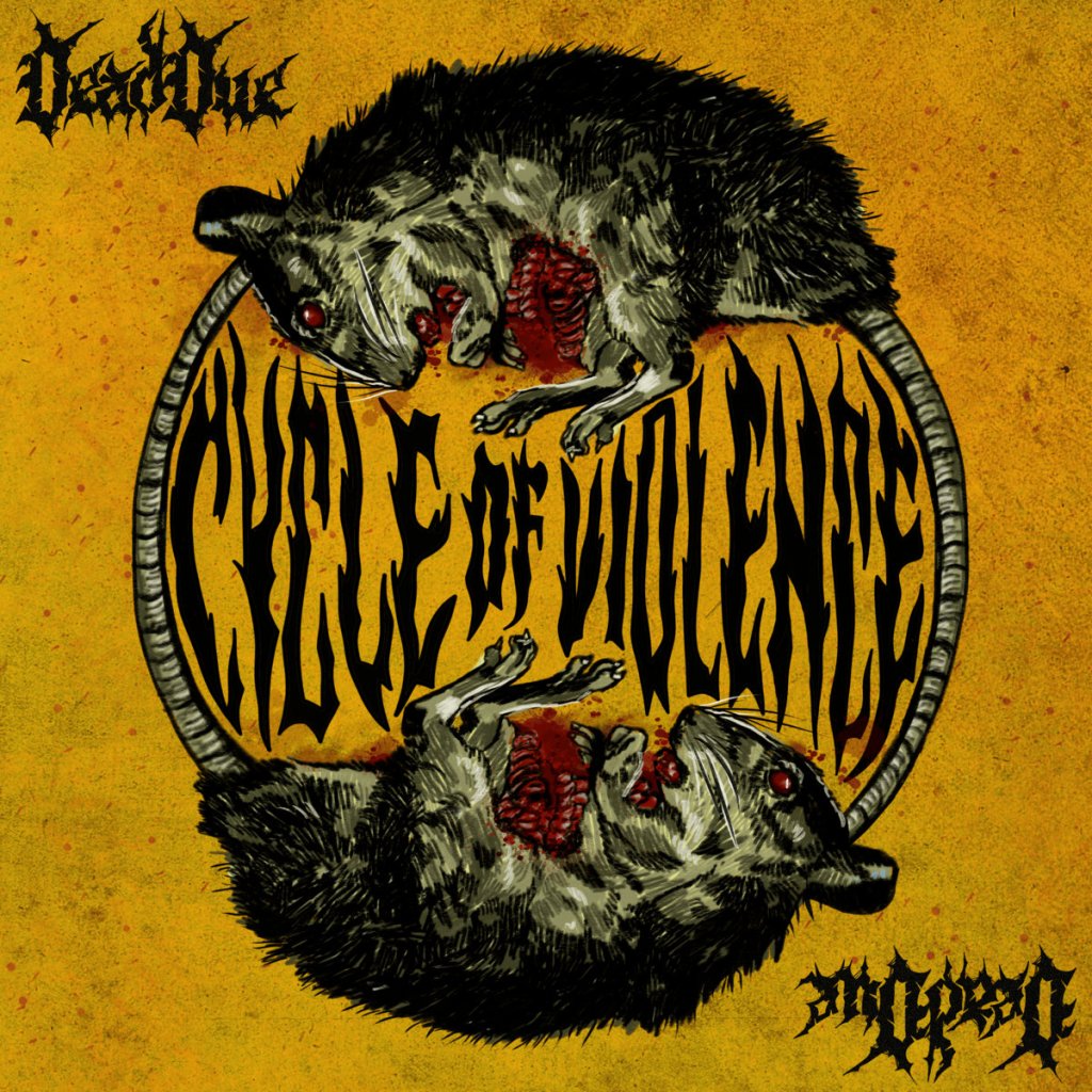 DeadOne - Cycle Of Violence CD