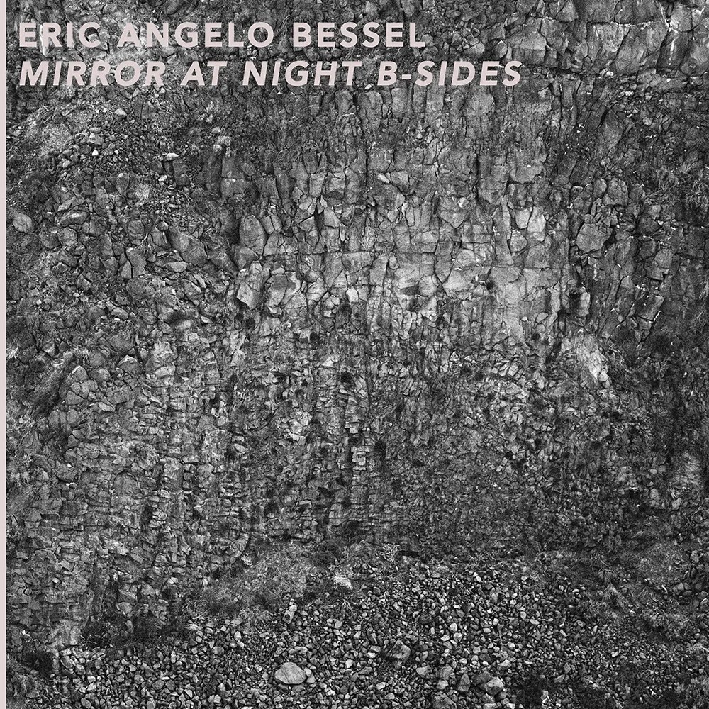 Eric Angelo Bessel - Mirror At Night B-Sides 7"