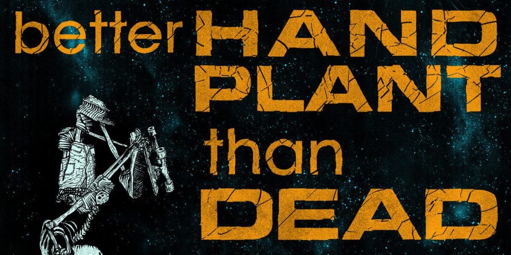 Give Praise Records Unveils “Better Hand Plant Than Dead” Pay-What-You-Want Sampler