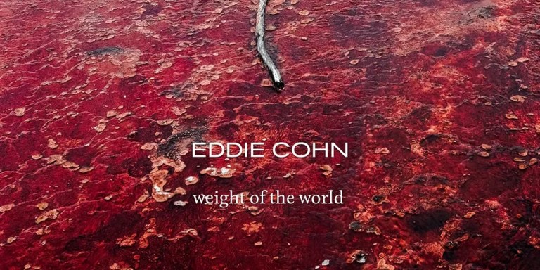 Eddie Cohn - Weight of the World