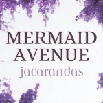 Mermaid Avenue - Jacarandas