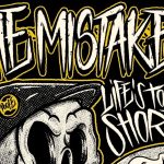 The Mistakes - Life’s Too Short - Punk Rock