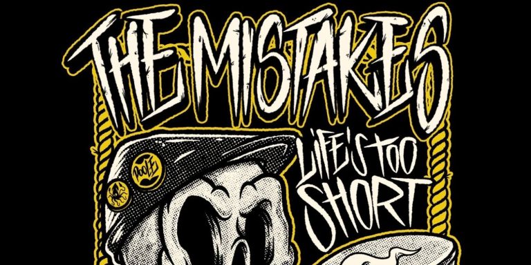 The Mistakes - Life’s Too Short - Punk Rock