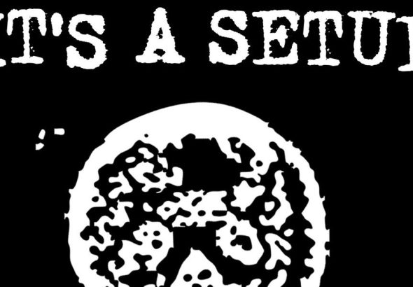 It's A Setup - S/T 7"