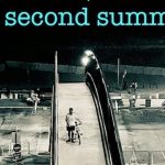 The Second Summer - I Should