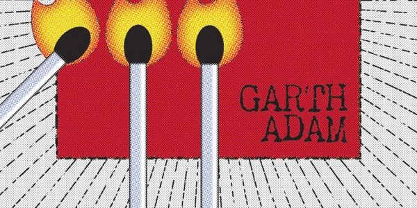 Garth Adam - Three Fires