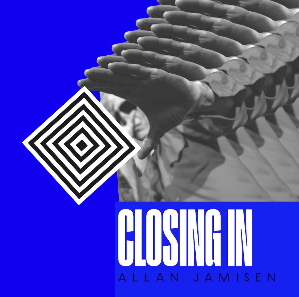 Allan Jamisen - Closing In 1 Allan Jamisen - Closing In