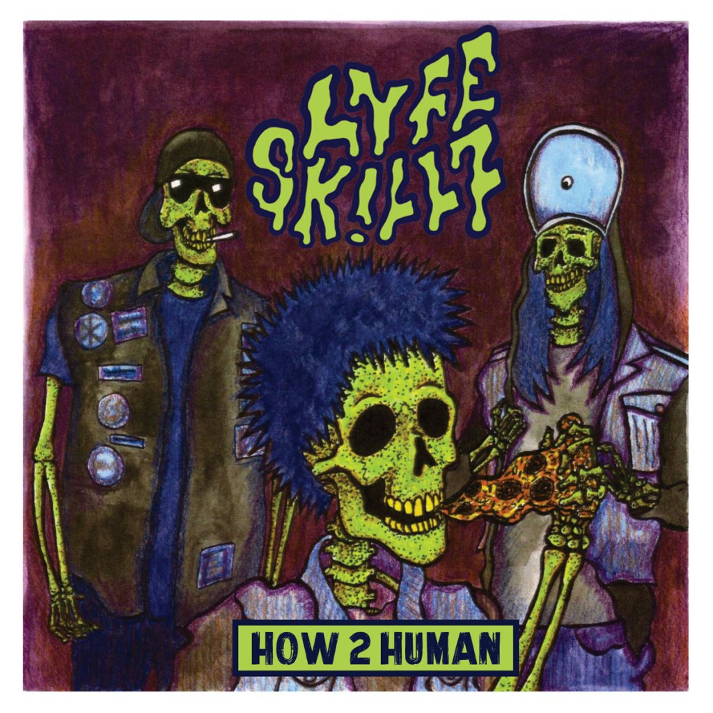 Lyfe Skillz - How 2 Human CD
