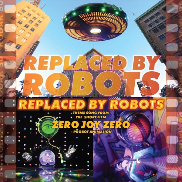 Replaced By Robots - Replaced By Robots (Theme Song)
