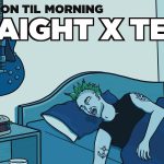 TeethOut / Straight On Til Morning
