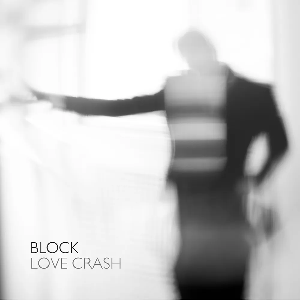 Block - Love Crash