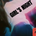 Bleach Dreamer - Girl’s Night