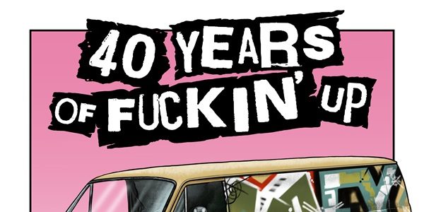 NOFX - 40 Years of Fuckin’ Up: Soundtrack + Score