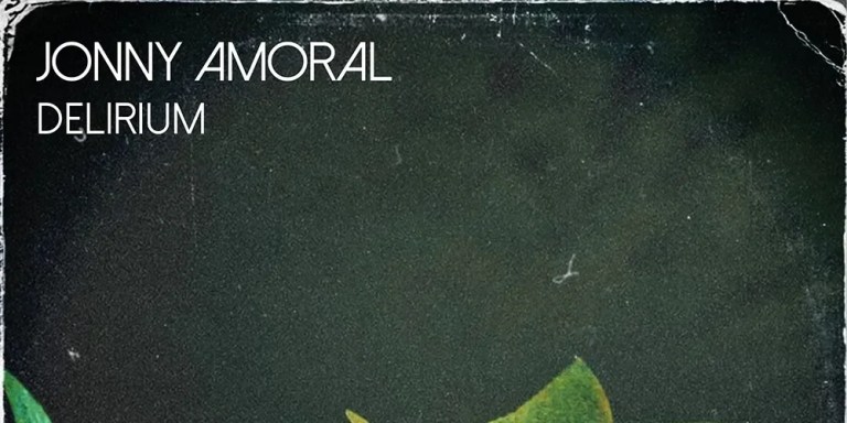 Jonny Amoral - Delirium