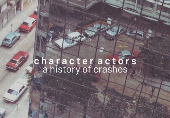 Character Actors - A History of Crashes: Selected Songs 2019-2024 CD