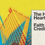 The Human Hearts - Faith & Credit