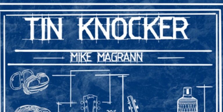 "Tin Knocker" by Mike Magrann (DiWulf Publishing)