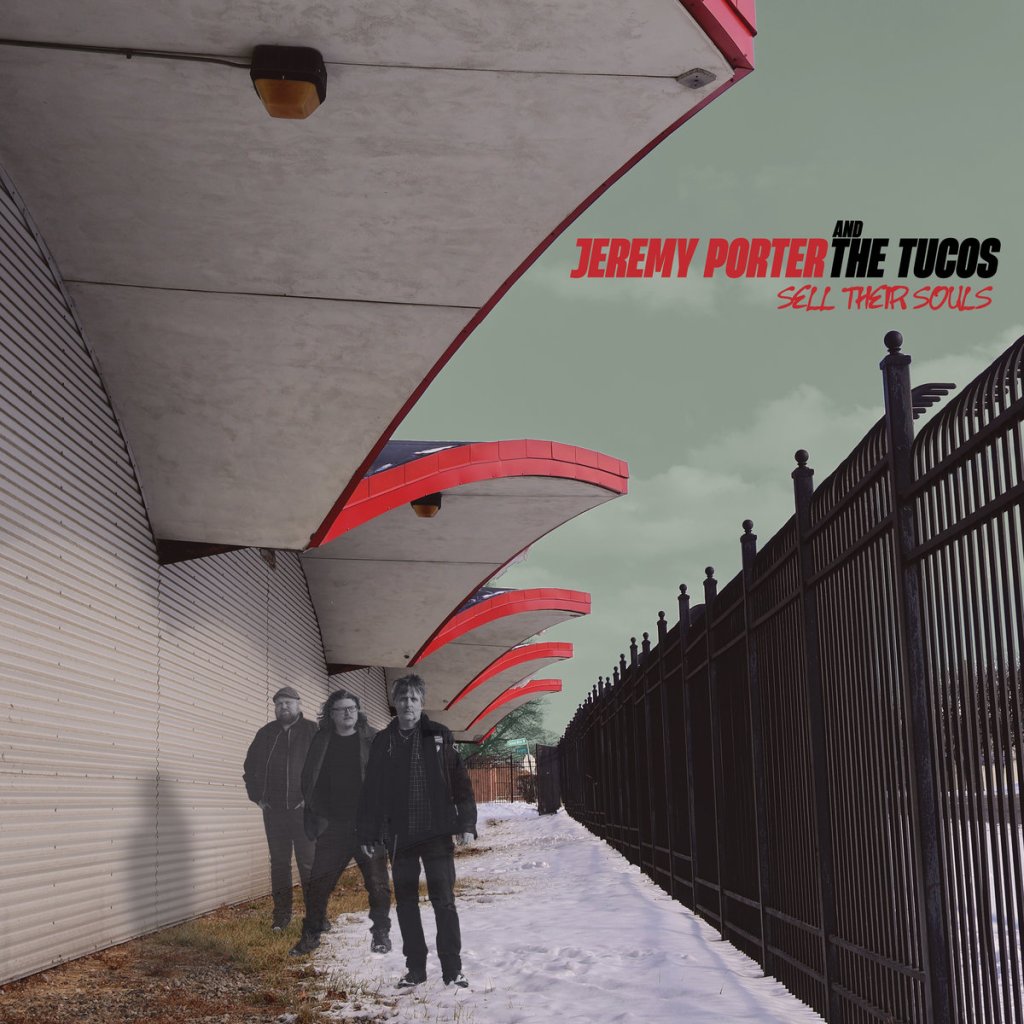 Jeremy Porter & The Tucos - Sell Their Souls LP 1 Jeremy Porter & The Tucos - Sell Their Souls LP